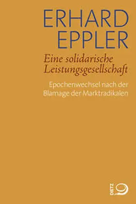 Eppler |  Eine solidarische Leistungsgesellschaft | Buch |  Sack Fachmedien