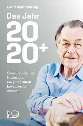 Müntefering |  Das Jahr 2020+ | Buch |  Sack Fachmedien