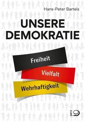 Bartels |  Unsere Demokratie | Buch |  Sack Fachmedien