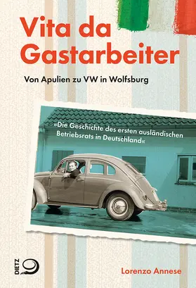 Annese |  Vita da Gastarbeiter | Buch |  Sack Fachmedien