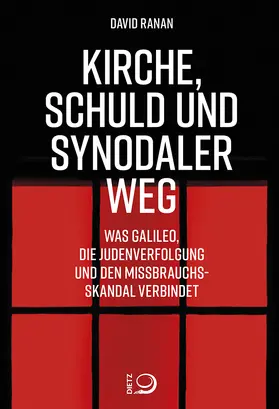 Ranan |  Kirche, Schuld und Synodaler Weg | Buch |  Sack Fachmedien