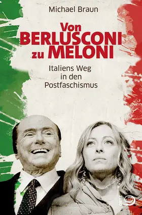 Braun |  Von Berlusconi zu Meloni | Buch |  Sack Fachmedien