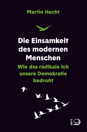 Hecht |  Die Einsamkeit des modernen Menschen | eBook | Sack Fachmedien