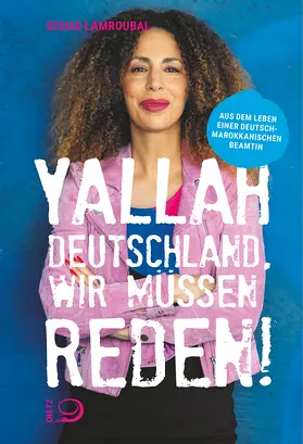 Lamroubal |  Yallah Deutschland, wir müssen reden! | eBook | Sack Fachmedien