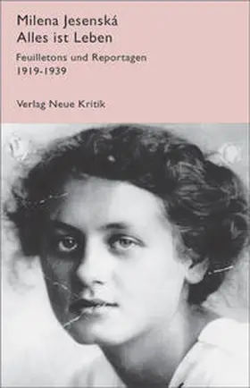 Jesenska / Jesenská / Rein |  Alles ist Leben | Buch |  Sack Fachmedien
