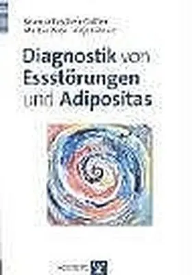 Tuschen-Caffier / Pook / Hilbert |  Diagnostik von Essstörungen und Adipositas | Buch |  Sack Fachmedien