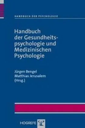 Bengel / Jerusalem |  Handbuch der Gesundheitspsychologie und Medizinischen Psychologie | Buch |  Sack Fachmedien