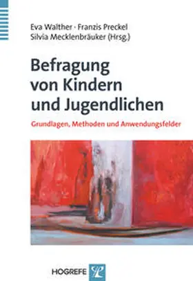 Walther / Mecklenbräuker / Preckel |  Befragung von Kindern und Jugendlichen | Buch |  Sack Fachmedien