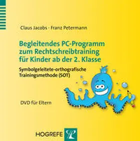 Petermann / Jacobs |  Begleitendes PC-Programm zum Rechtschreibtraining für Kinder ab der 2. Klasse | Sonstiges |  Sack Fachmedien