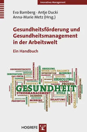 Bamberg / Ducki / Metz |  Gesundheitsförderung und Gesundheitsmanagement in der Arbeitswelt | Buch |  Sack Fachmedien