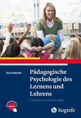 Mietzel | Pädagogische Psychologie des Lernens und Lehrens | Buch | 978-3-8017-2457-3 | sack.de
