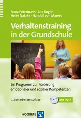 Petermann / Koglin / Natzke |  Verhaltenstraining in der Grundschule | Buch |  Sack Fachmedien