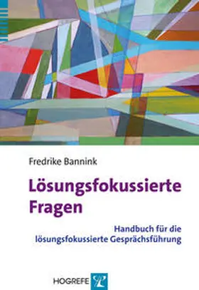 Bannink |  Lösungsfokussierte Fragen | Buch |  Sack Fachmedien