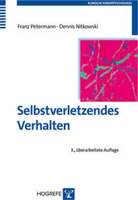 Petermann / Nitkowski |  Selbstverletzendes Verhalten | Buch |  Sack Fachmedien