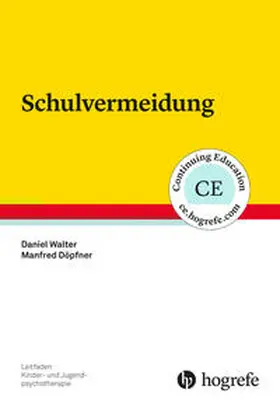 Walter / Döpfner | Schulvermeidung | Buch | 978-3-8017-2810-6 | sack.de