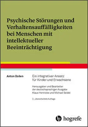 Dosen / Došen |  Psychische Störungen und Verhaltensauffälligkeiten bei Menschen mit intellektueller Beeinträchtigung | Buch |  Sack Fachmedien