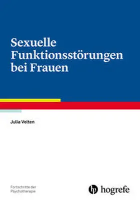 Velten | Sexuelle Funktionsstörungen bei Frauen | Buch | 978-3-8017-2837-3 | sack.de