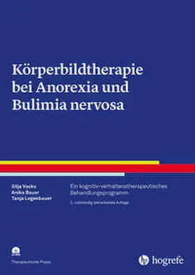 Vocks / Bauer / Legenbauer |  Körperbildtherapie bei Anorexia und Bulimia nervosa | Buch |  Sack Fachmedien