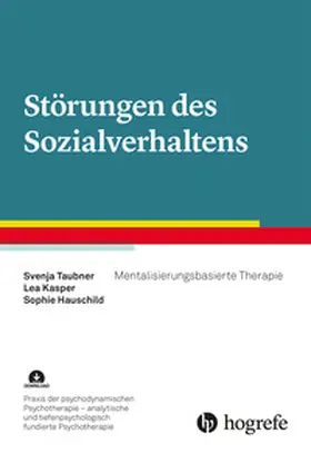 Taubner / Hauschild / Kasper |  Störungen des Sozialverhaltens | Buch |  Sack Fachmedien