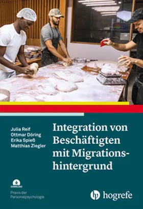 Spieß / Ziegler / Döring |  Integration von Beschäftigten mit Migrationshintergrund | Buch |  Sack Fachmedien