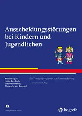 Equit / Sambach / Hussong |  Ausscheidungsstörungen bei Kindern und Jugendlichen | Buch |  Sack Fachmedien