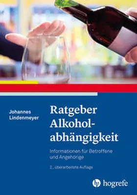 Lindenmeyer |  Ratgeber Alkoholabhängigkeit | Buch |  Sack Fachmedien