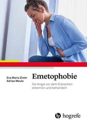 Zisler / Meule |  Emetophobie | Buch |  Sack Fachmedien