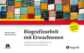 Gräßer / Hovermann |  Biografiearbeit mit Erwachsenen | Buch |  Sack Fachmedien