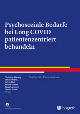 Allwang / Frank / Giel |  Psychosoziale Bedarfe bei Long-Covid patientenzentriert behandeln | Buch |  Sack Fachmedien