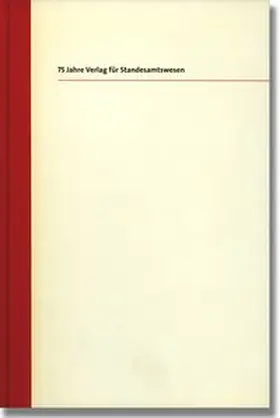 Maruhn |  75 Jahre Verlag für Standesamtswesen | Buch |  Sack Fachmedien
