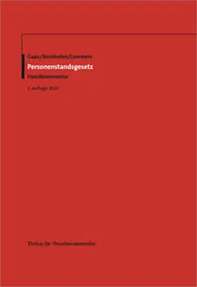 Gaaz / Bornhofen / Lammers | Personenstandsgesetz: PStG | Buch | 978-3-8019-5730-8 | sack.de