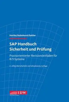 Hartke / Hohnhorst / Sattler |  SAP Handbuch Sicherheit und Prüfung | Buch |  Sack Fachmedien