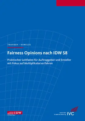 Franken / Schulte |  Fairness Opinions nach IDW S 8 | Buch |  Sack Fachmedien