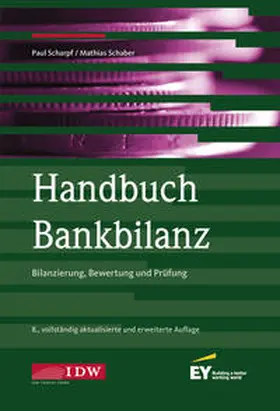 Scharpf / Matthias Schaber / Schaber |  Handbuch Bankbilanz, 8. Auflage | Buch |  Sack Fachmedien