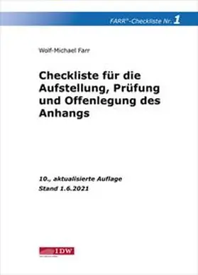 Farr |  Farr, Checkliste 1 (Aufstellung, Prüfung und Offenlegung des Anhangs) | Buch |  Sack Fachmedien