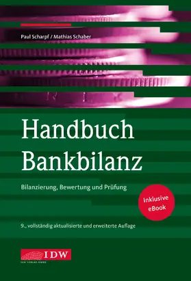 Scharpf / Schaber  |  Handbuch Bankbilanz, 9. Auflage | Buch |  Sack Fachmedien