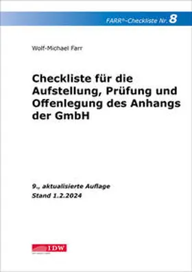 Farr |  FARR Checkliste 8 für die Aufstellung, Prüfung und Offenlegung des Anhangs der GmbH | Buch |  Sack Fachmedien