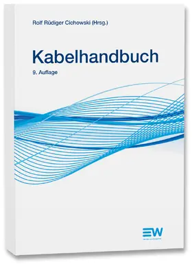 Kliesch / Merschel / Cichowski |  Kabelhandbuch | Buch |  Sack Fachmedien