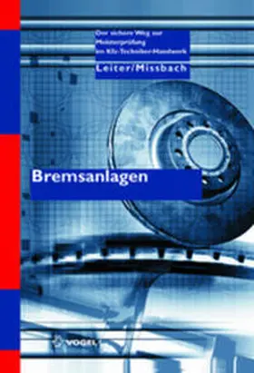 Leiter / Mißbach / Missbach |  Bremsanlagen | Buch |  Sack Fachmedien
