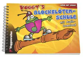 Holtz |  Voggys Blockflötenschule | Buch |  Sack Fachmedien