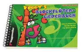 Holtz |  Voggy's Blockflöten-Liederbuch | Buch |  Sack Fachmedien