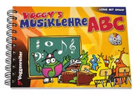 Holtz |  Voggy's Musiklehre ABC. Mit CD | Buch |  Sack Fachmedien
