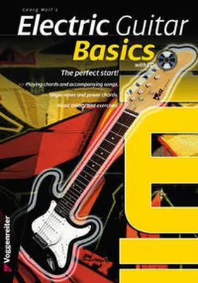 Wolf |  Electric Guitar Basics (English Edition) | Buch |  Sack Fachmedien
