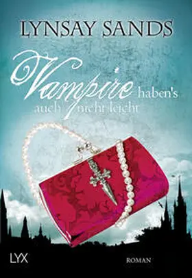 Sands |  Vampire habens auch nicht leicht | Buch |  Sack Fachmedien