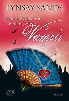 Sands |  Rendezvous mit einem Vampir | Buch |  Sack Fachmedien