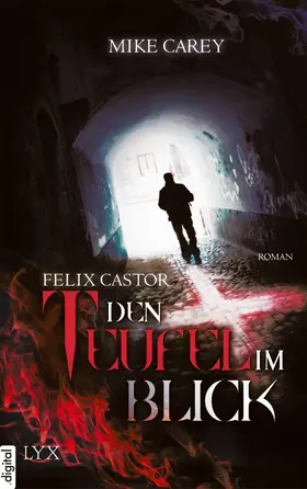 Carey |  Felix Castor - Den Teufel im Blick | eBook | Sack Fachmedien