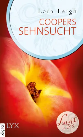 Leigh |  Lust de LYX - Coopers Sehnsucht | eBook | Sack Fachmedien