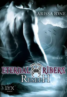 Ione |  Eternal Riders 04. Reseph | Buch |  Sack Fachmedien