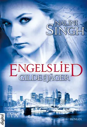 Singh |  Gilde der Jäger - Engelslied | eBook | Sack Fachmedien