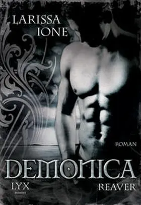 Ione |  Demonica 06. Reaver | Buch |  Sack Fachmedien